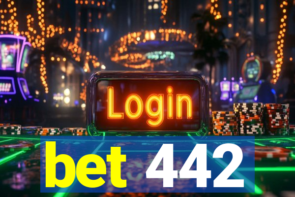 bet 442